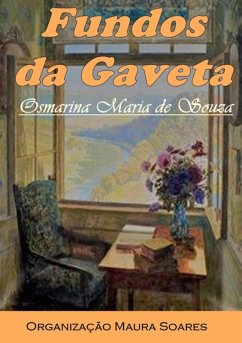 Fundos Da Gaveta (eBook, PDF) - de Souza, Osmarina Maria