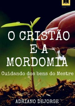 Cover O Cristão E A Mordomia (eBook, PDF)