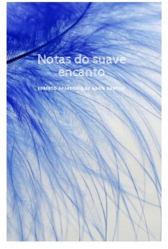 Notas Do Suave Encanto (eBook, PDF) - de Santos, Edberto Aparecido Assis