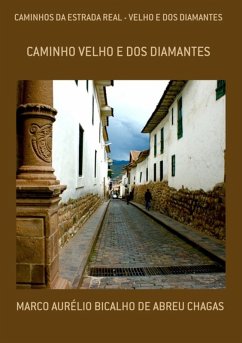Cover Caminhos Da Estrada Real - Velho E Dos Diamantes (eBook, PDF)