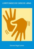 Livrete Básico De Curso De Libras (eBook, PDF)