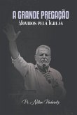 A Grande Pregação (eBook, PDF) A Grande Pregação (eBook, PDF)