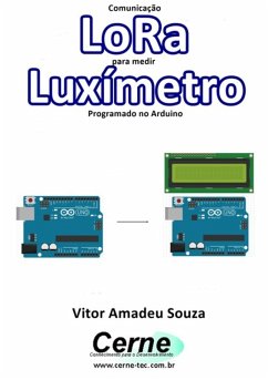 Cover Comunicação Lora Para Medir Luxímetro Programado No Arduino (eBook, PDF)