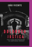 Dolorosa Justiça (eBook, PDF)