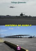 História De Ouro Ii (eBook, PDF)