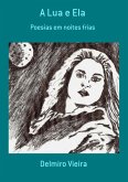 A Lua E Ela (eBook, PDF)