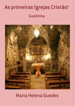 Cover As Primeiras Igrejas Cristãs! (eBook, PDF)