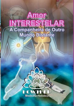 A Companheira Fiel   Viagem Astral   Amor Interestelar Consciente (eBook, ePUB) Cover A Companheira Fiel   Viagem Astral   Amor Interestelar Consciente (eBook, ePUB)