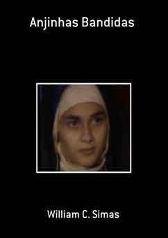 Anjinhas Bandidas (eBook, PDF) - Simas, William C.
