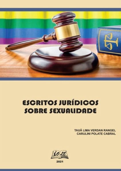 Escritos Jurídicos Sobre Sexualidade (eBook, PDF) Escritos Jurídicos Sobre Sexualidade (eBook, PDF)
