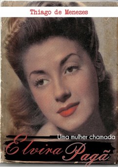 Cover Uma Mulher Chamada Elvira Pagã (eBook, PDF)