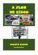 A Flor De Zíaco (eBook, PDF) - Bild 1