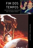Fim Dos Tempos (eBook, PDF) Fim Dos Tempos (eBook, PDF)