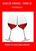 Guia De Vinhos - Tomo Iii (eBook, PDF)