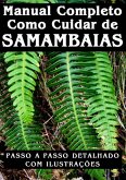 Manual Completo Como Cuidar De Samambaias (eBook, PDF)