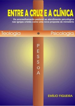 Cover Entre A Cruz E A Clínica (eBook, PDF)