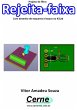 Projeto De Filtro Rejeita-faixa Com... - Bild 1