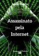 Assassinato Pela Internet (eBook, PDF) - Bild 1