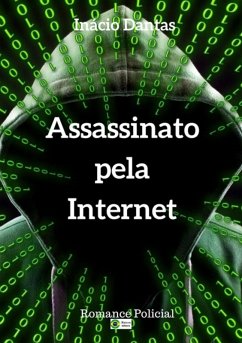 Cover Assassinato Pela Internet (eBook, PDF)