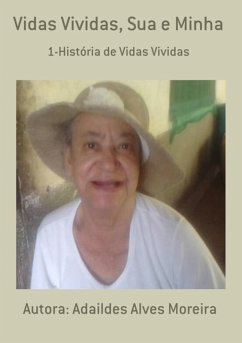 Cover Vidas Vividas, Sua E Minha (eBook, PDF)