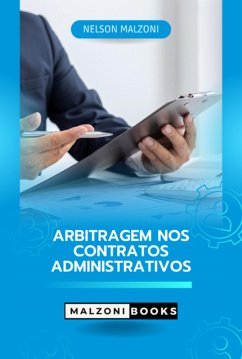 Arbitragem Nos Contratos Administrativos (eBook, PDF) - Malzoni, Nelson