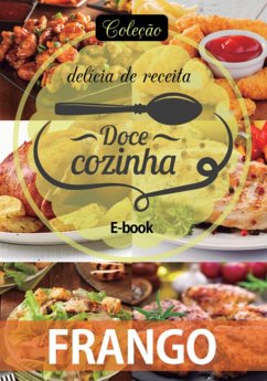 Cover Coleção Docê Cozinha - Frango Ed.05 (eBook, PDF)