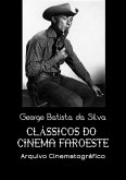 Clássicos Do Cinema Faroeste (eBook, PDF) Clássicos Do Cinema Faroeste (eBook, PDF)