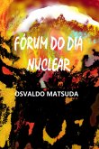 Fórum Do Dia Nuclear (eBook, PDF) Fórum Do Dia Nuclear (eBook, PDF)