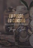 Eu Posso, Eu Consigo (eBook, PDF)