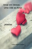 Amar Em Versos: Uma Ode Ao Amor (eBook, PDF)