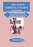 Uma Viagem Turística A Lugares Sagrados (eBook, PDF)