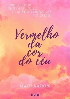 Vermelho Da Cor Do Céu (eBook, PDF) - Ribeiro, Maria