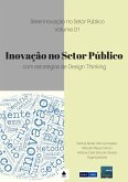 Inovação No Setor Público Com Estratégias De Design Thinking (eBook, PDF)