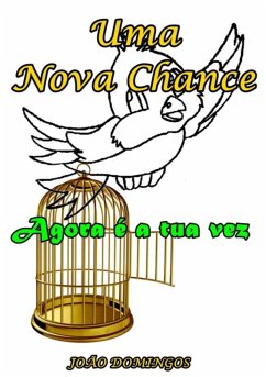 Uma Nova Chance (eBook, PDF) - Domingos, João