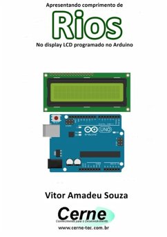 Cover Apresentando O Nome E Comprimento De Rios No Display Lcd Programado No Arduino (eBook, PDF)