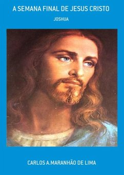 Cover A Semana Final De Jesus Cristo (eBook, PDF)