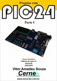 Projetos Com Pic24 Parte I (eBook, PDF)