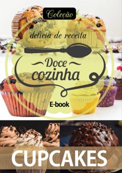 Cover Coleção Docê Cozinha - Cupcakes Ed.04 (eBook, PDF)