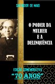 O Poder Da Mulher E A Delinquência (eBook, PDF)