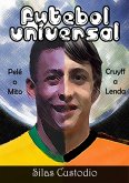 Futebol Universal (eBook, PDF) Futebol Universal (eBook, PDF)