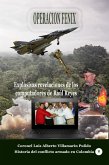 Operación Fénix. Explosivas revelaciones de los computadores de Raúl Reyes (Conflicto armado en Colombia, #23) (eBook, ePUB)