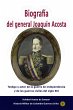 Biografía del general Joaquín Acosta... - Bild 1