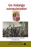 Un hidalgo conquistador Alonso de Ojeda reflejo de la tenacidad de Cristóbal Colón (Historia de Colombia, #155) (eBook, ePUB)