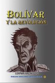 Bolívar y la revolución (Historia de Colombia, #44) (eBook, ePUB)