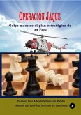 Operación Jaque Golpe maestro al plan estratégico de las Farc (Conflicto armado en Colombia, #25) (eBook, ePUB) Operación Jaque Golpe maestro al plan estratégico de las Farc (Conflicto armado en Colombia, #25) (eBook, ePUB)
