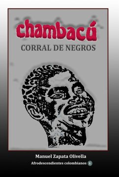 Cover Chambacú Corral de negros (eBook, ePUB)