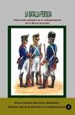 La batalla perdida Importante episodio de la independencia de la Nueva Granada (eBook, ePUB)