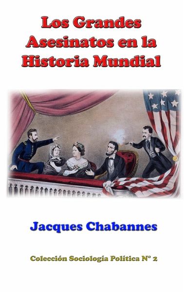 Los grandes asesinatos en la historia de la humanidad (Estrategia y Liderazgo, #14) (eBook, ePUB)