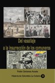 Del vasallaje a la insurrección de los comuneros (eBook, ePUB)