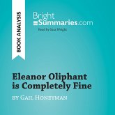 Eleanor Oliphant is Completely Fine by Gail Honeyman (Book Analysis) (MP3-Download) Eleanor Oliphant is Completely Fine by Gail Honeyman (Book Analysis) (MP3-Download)